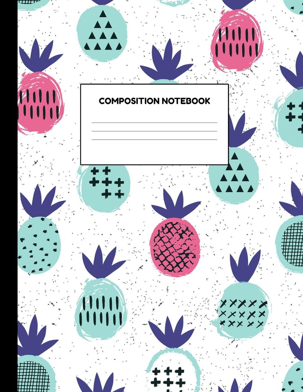 Composition Notebook: Wide Ruled Paper Notebook Journal - Blank Lined Workbook for Teens Kids Students Girls for Home School College for Writing Notes
