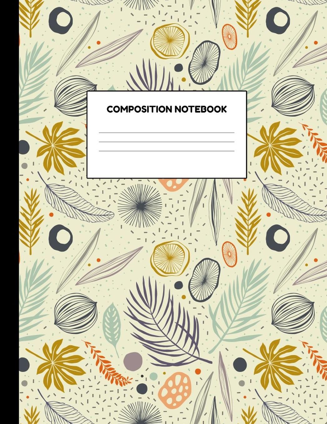 Composition Notebook: Wide Ruled Paper Notebook Journal - Blank Lined Workbook for Teens Kids Students Girls for Home School College for Writing Notes