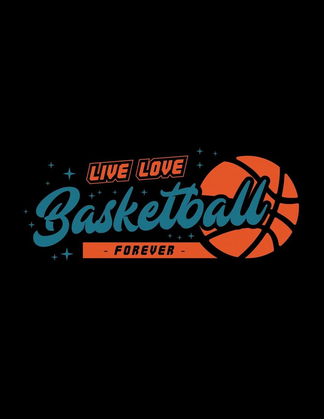 Live Love Basketball Forever: 2019 - 2020 Student Planner - Academic Calendar Organizer with To-Do List, Notes, Class Schedule