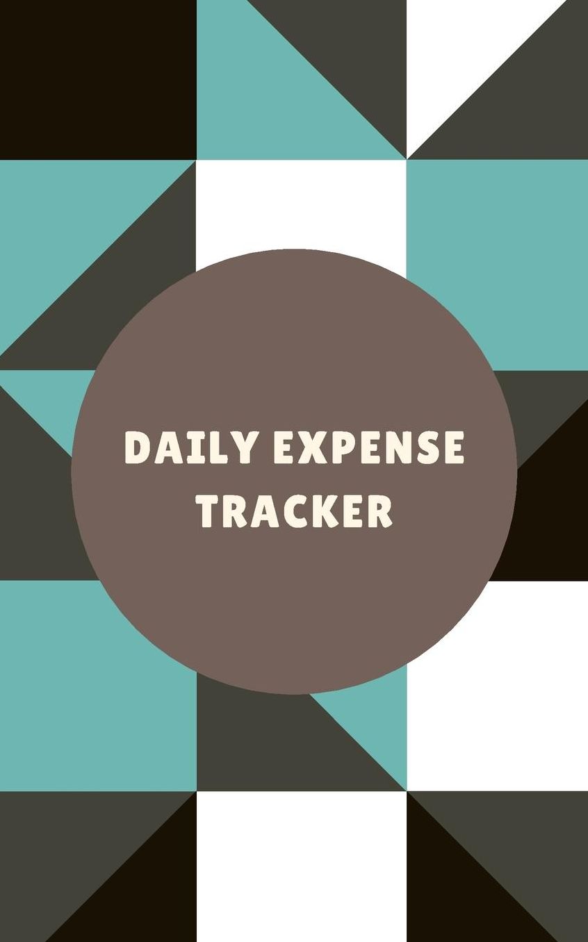 Daily Expense Tracker: Keep Track Daily Record about Personal Cash Management (Cost, Spending, Expenses). Ideal for Travel Cost, Family Trip, Personal & Family Finance Journal Planning