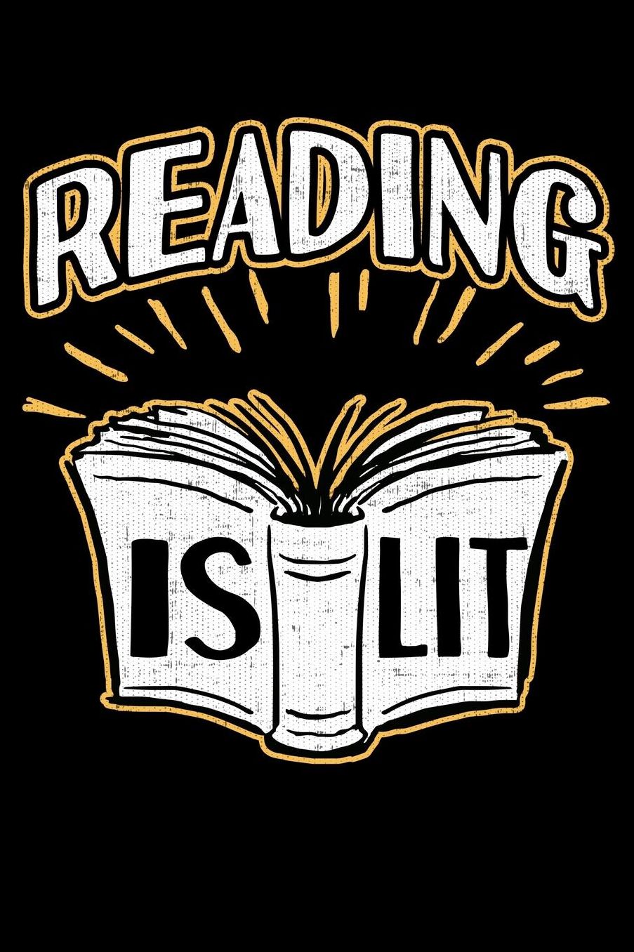 Reading Is Lit: Lined Writing Notebook Journal, 6x9, 120 Pages