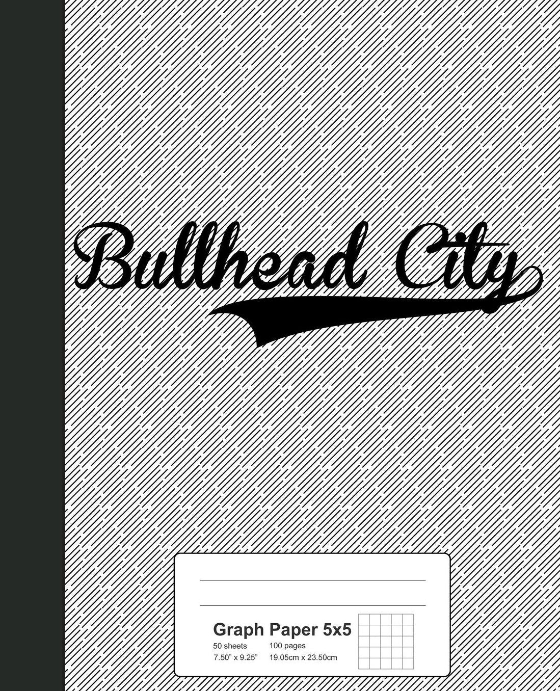 Graph Paper 5x5: BULLHEAD CITY Notebook