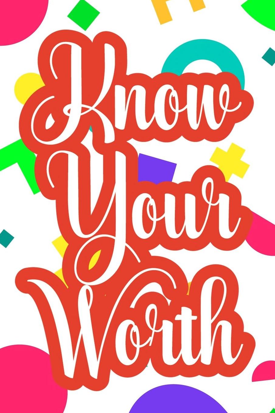 Know Your Worth: Blank Lined Notebook (80's ) Rad