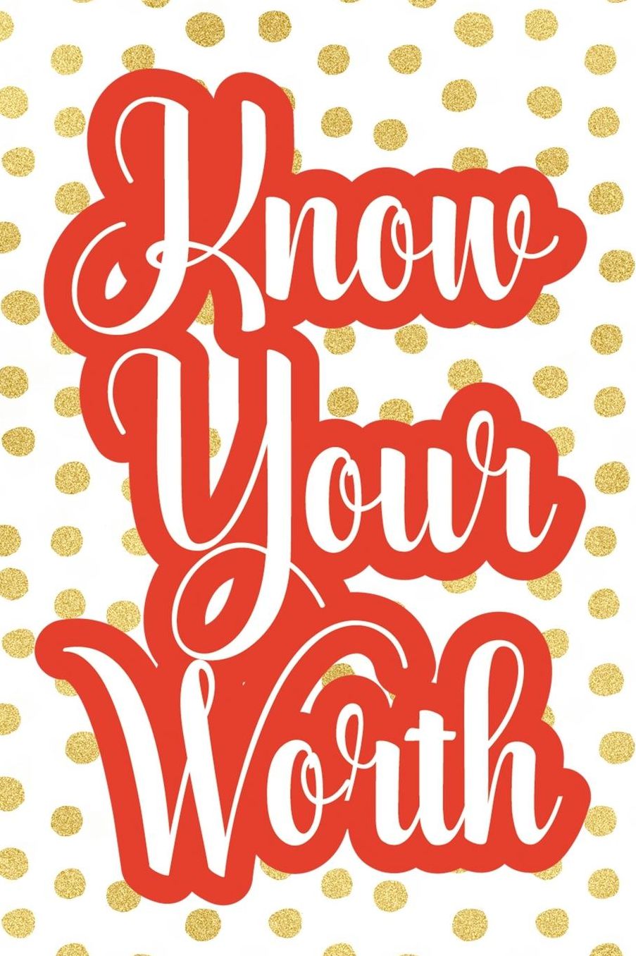 Know Your Worth: Blank Lined Notebook (80's ) Dots