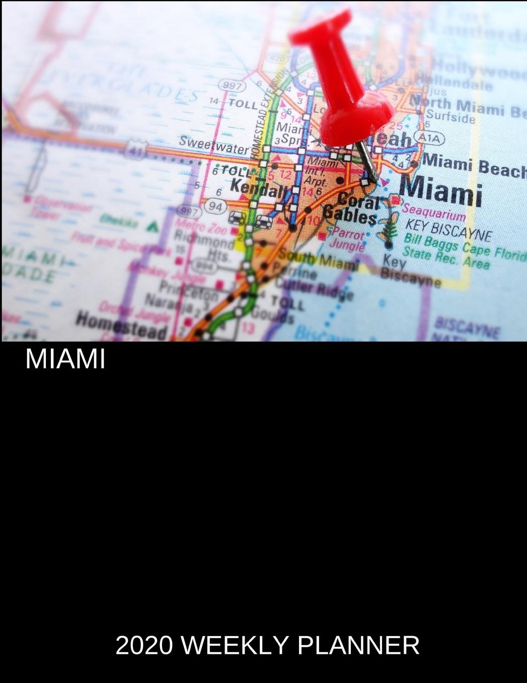 Miami 2020 Weekly Planner: A 52-Week Calendar For Tourists