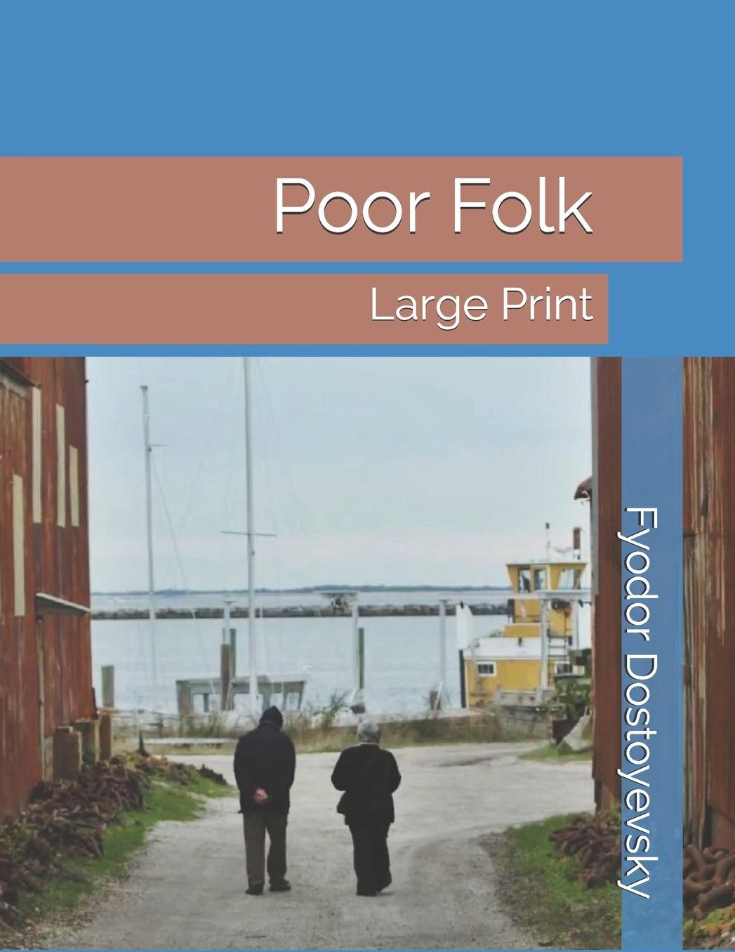 Poor Folk: Large Print