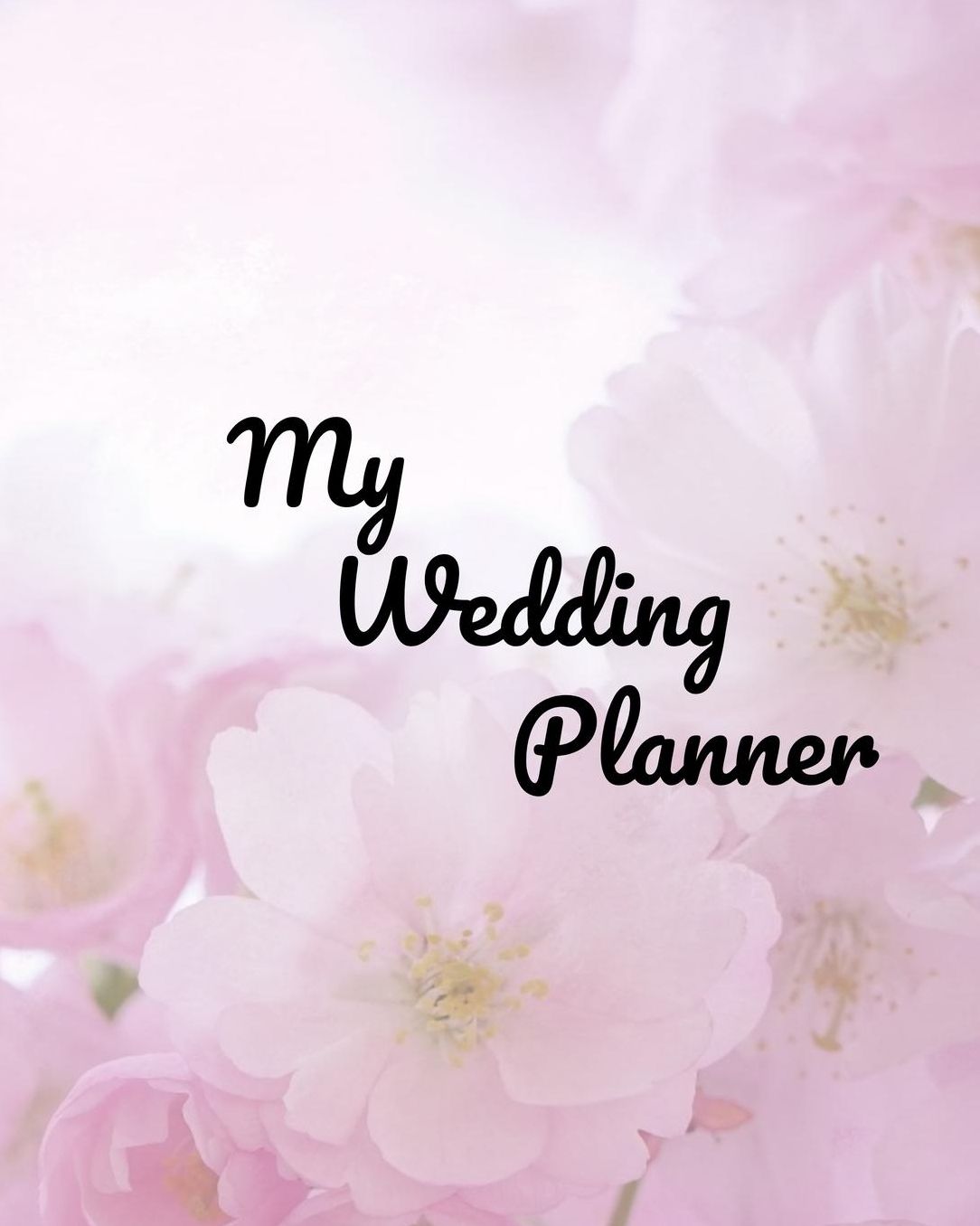 My Wedding Planner: Organizer and Planner for that special Bride