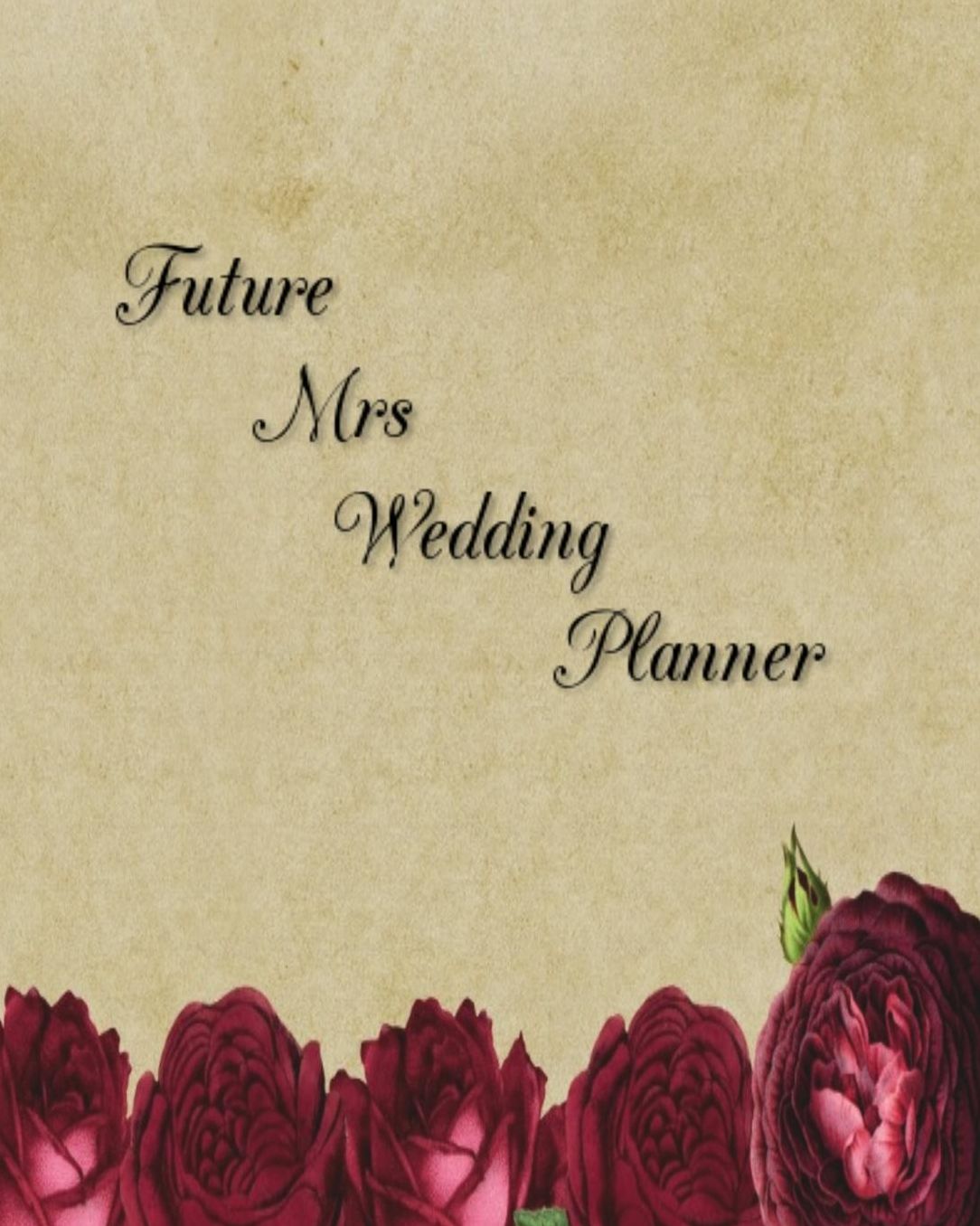 Future Mrs Wedding Planner: Bride-to-Be DIY Planner and Organizer