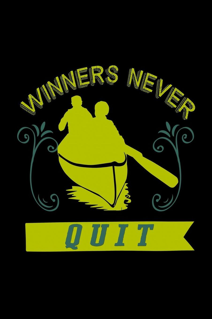 Winners never quit: Notebook Journal Diary 110 Lined pages