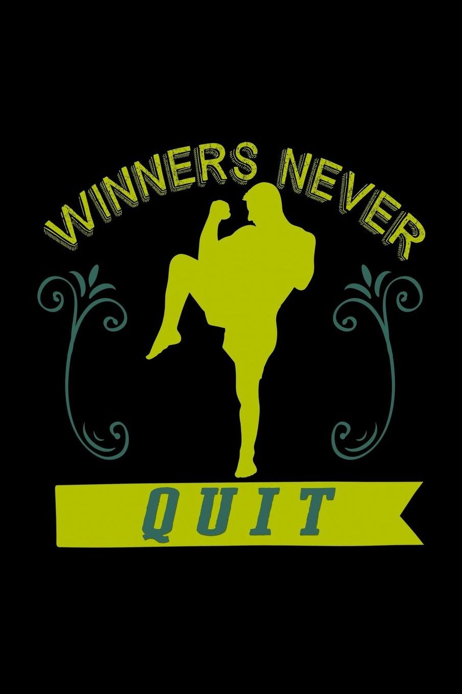 Winners never quit: Notebook Journal Diary 110 Lined pages