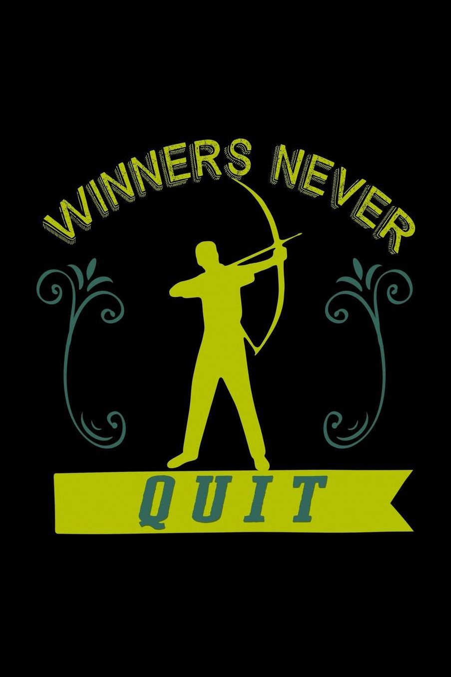Winners never quit: Notebook Journal Diary 110 Lined pages