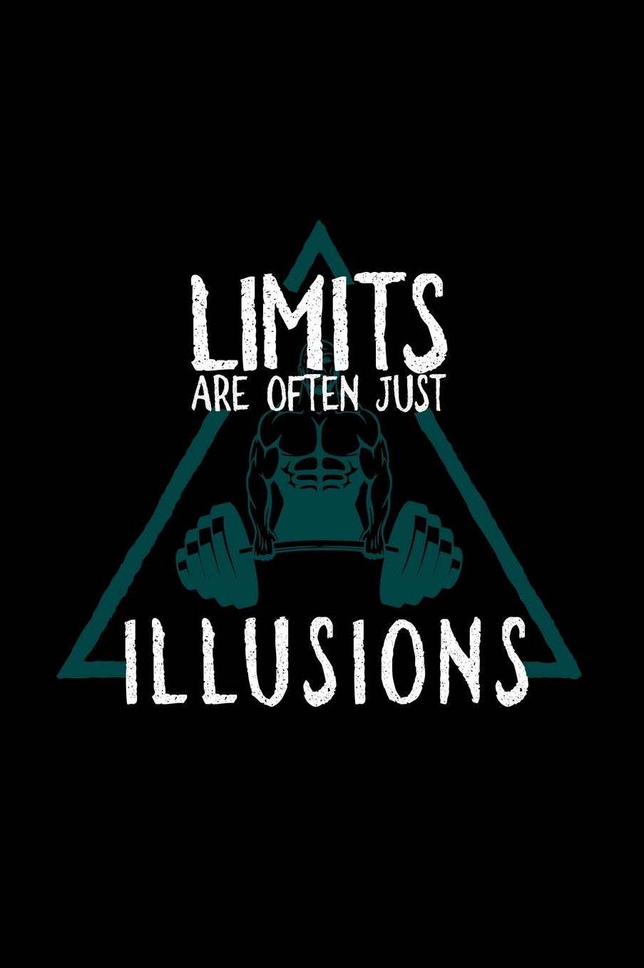 Limits are often illusions: Notebook Journal Diary 110 Lined pages