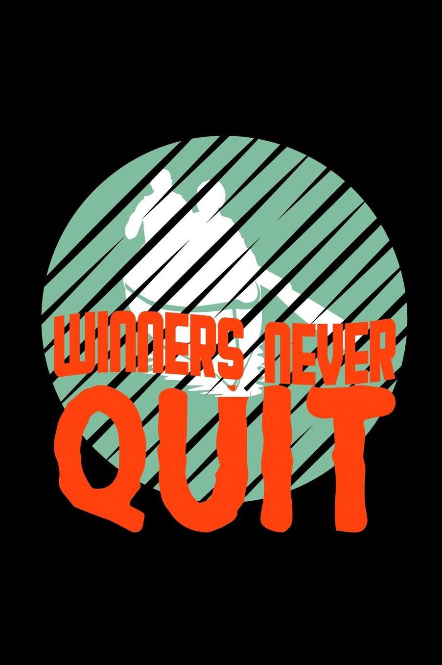 Winners never quit: Notebook Journal Diary 110 Lined pages