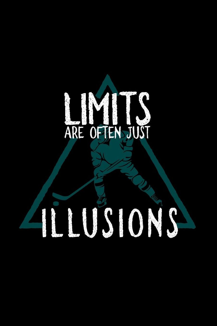 Limits are often illusions: Notebook Journal Diary 110 Lined pages