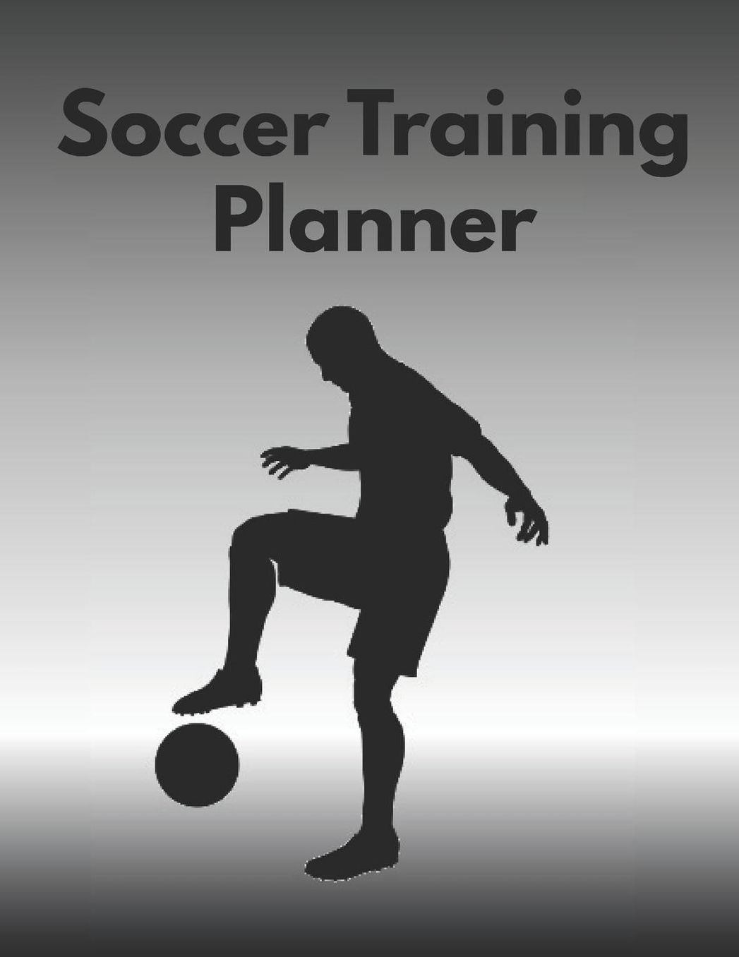 Soccer Training Planner: Strategy Statistics and Tactics Notebook Undated Paperback 110 Pages Size: 8.5 by 11