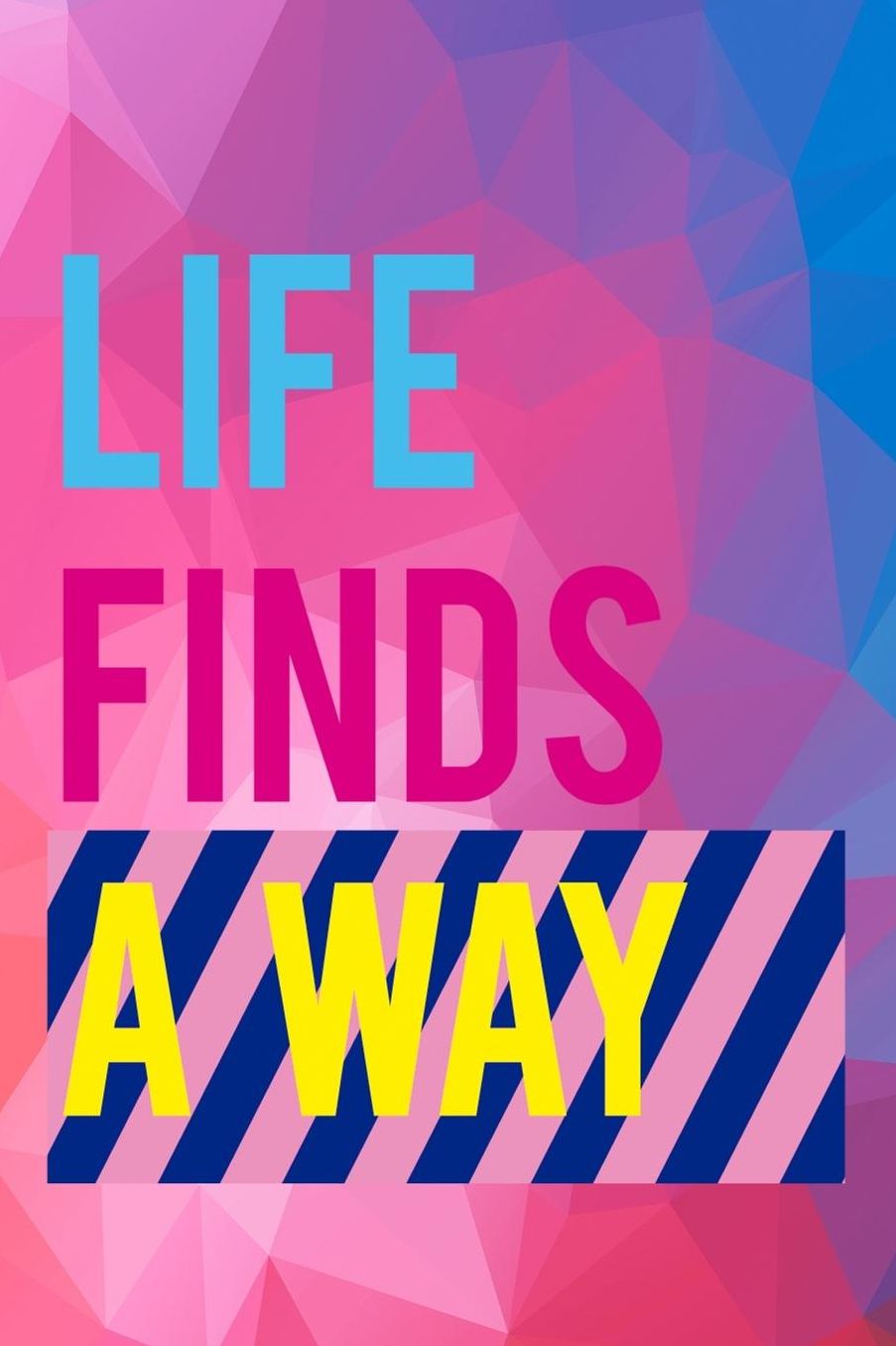 Life Finds A Way: Blank Lined Notebook (80's ) Geometric