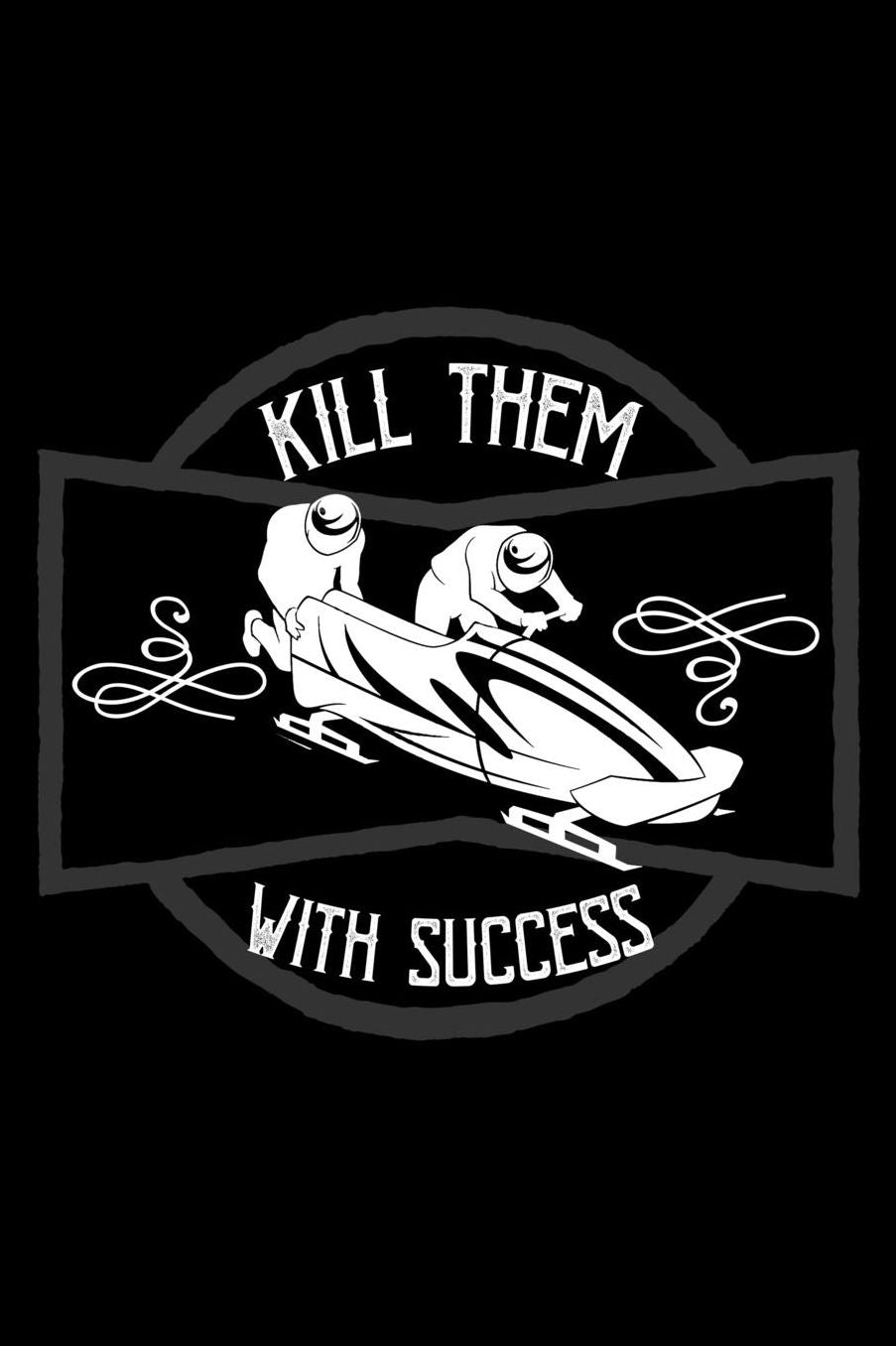 Kill them with success: Notebook Journal Diary 110 Lined pages