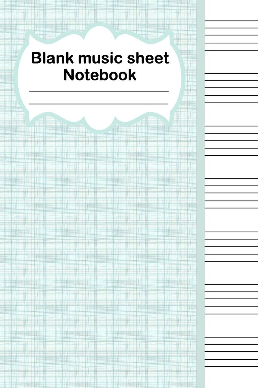 Blank music sheet notebook: 100 pages Music Manuscript Composing Paper for Musicians, Students, and Songwriting fans who like to write their notes