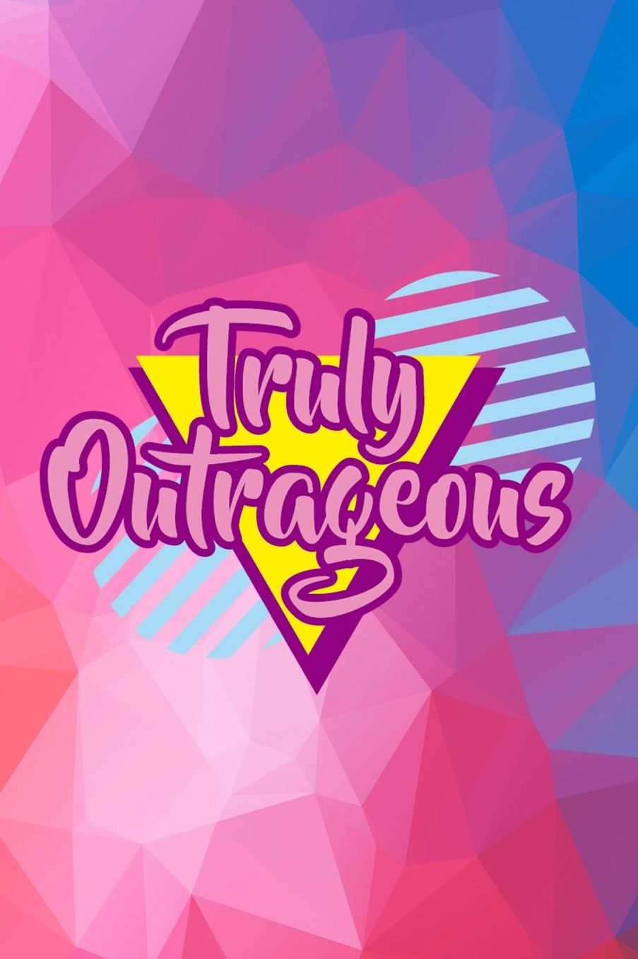 Truly Outrageous: Blank Lined Notebook (80's ) Geometric