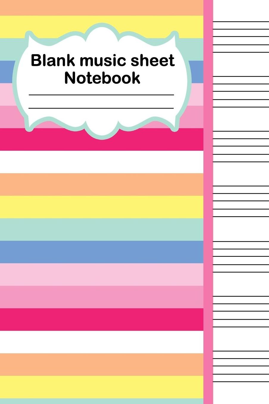 Blank music sheet notebook: 100 pages Music Manuscript Composing Paper for Musicians, Students, and Songwriting fans who like to write their notes