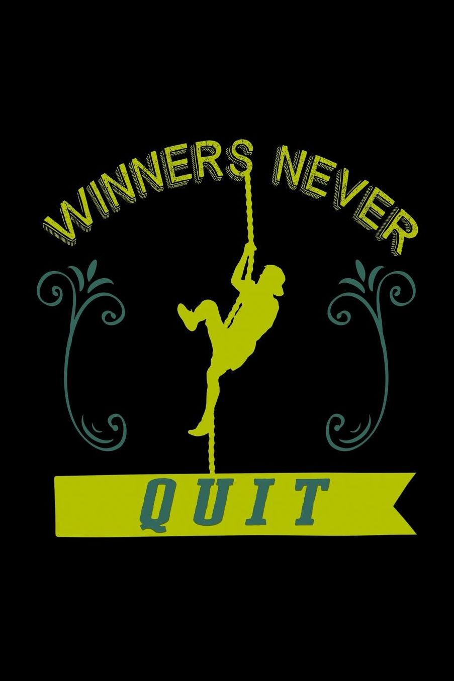Winners never quit: Notebook Journal Diary 110 Lined pages