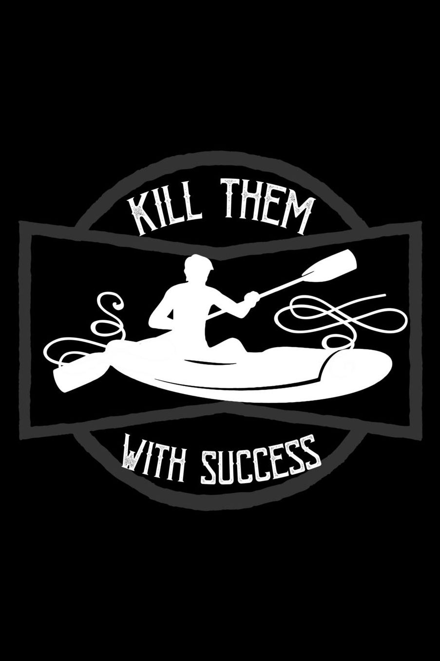 Kill them with success: Notebook Journal Diary 110 Lined pages