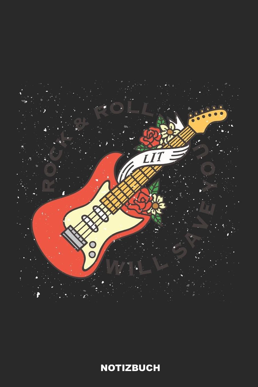 Notizbuch: Punktiertes Gitarre Notizbuch oder Giatrren Notizheft Gepunktet - Musik Journal fï¿½r Mï¿½nner und Frauen punktiert