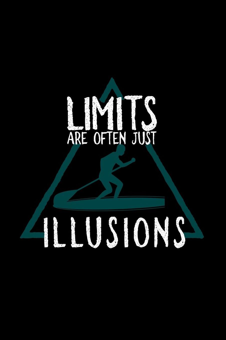 Limits are often illusions: Notebook Journal Diary 110 Lined pages