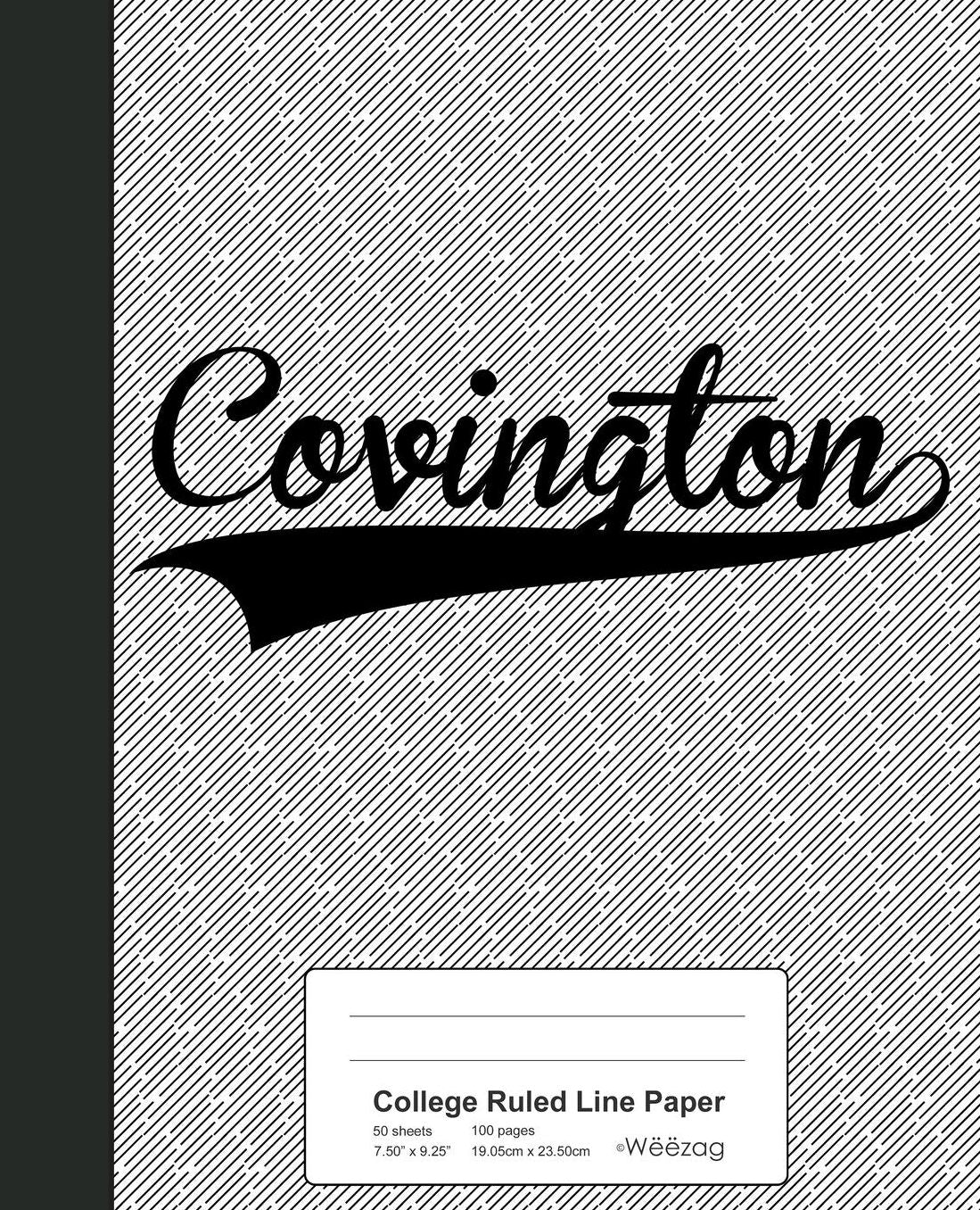 College Ruled Line Paper: COVINGTON Notebook