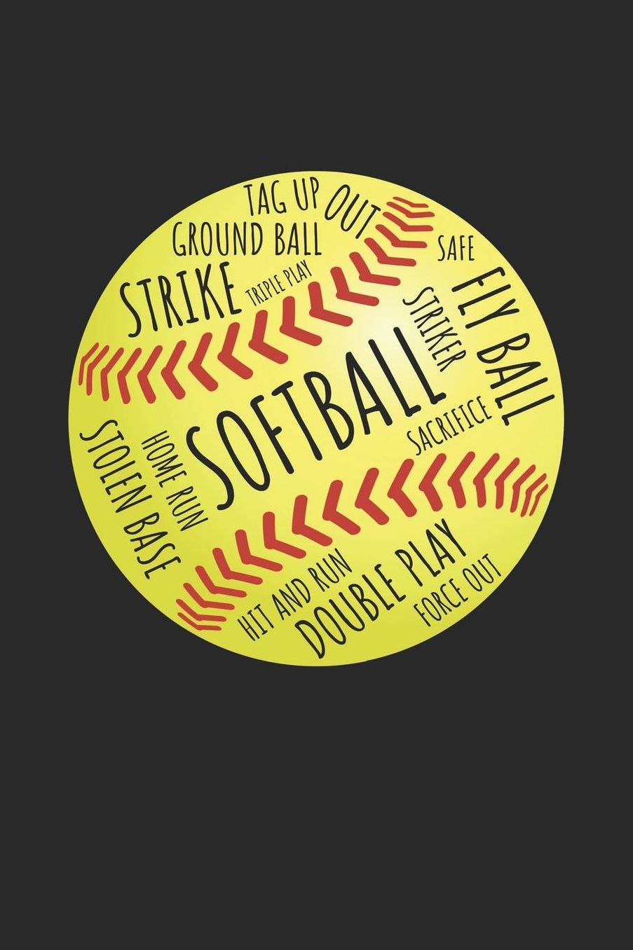 Softball Notebook - Vintage Words Softball Softball Player Gift - Softball Journal: Medium College-Ruled Journey Diary, 110 page, Lined, 6x9 (15.2 x 22.9 cm)