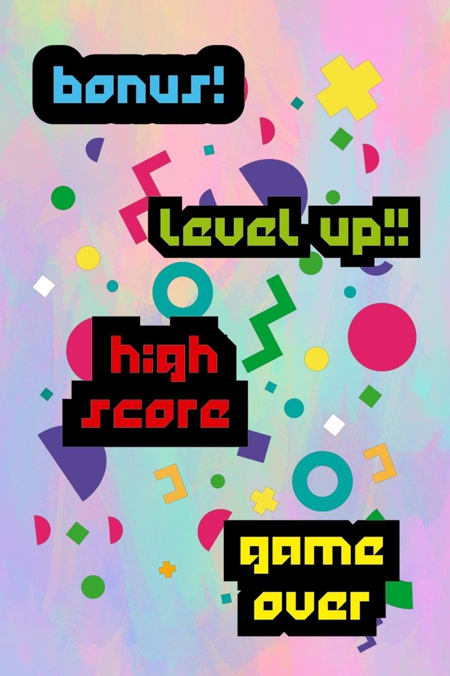 Bonus! Level Up!! High Score Game Over: Blank Lined Notebook (80's ) Pastel