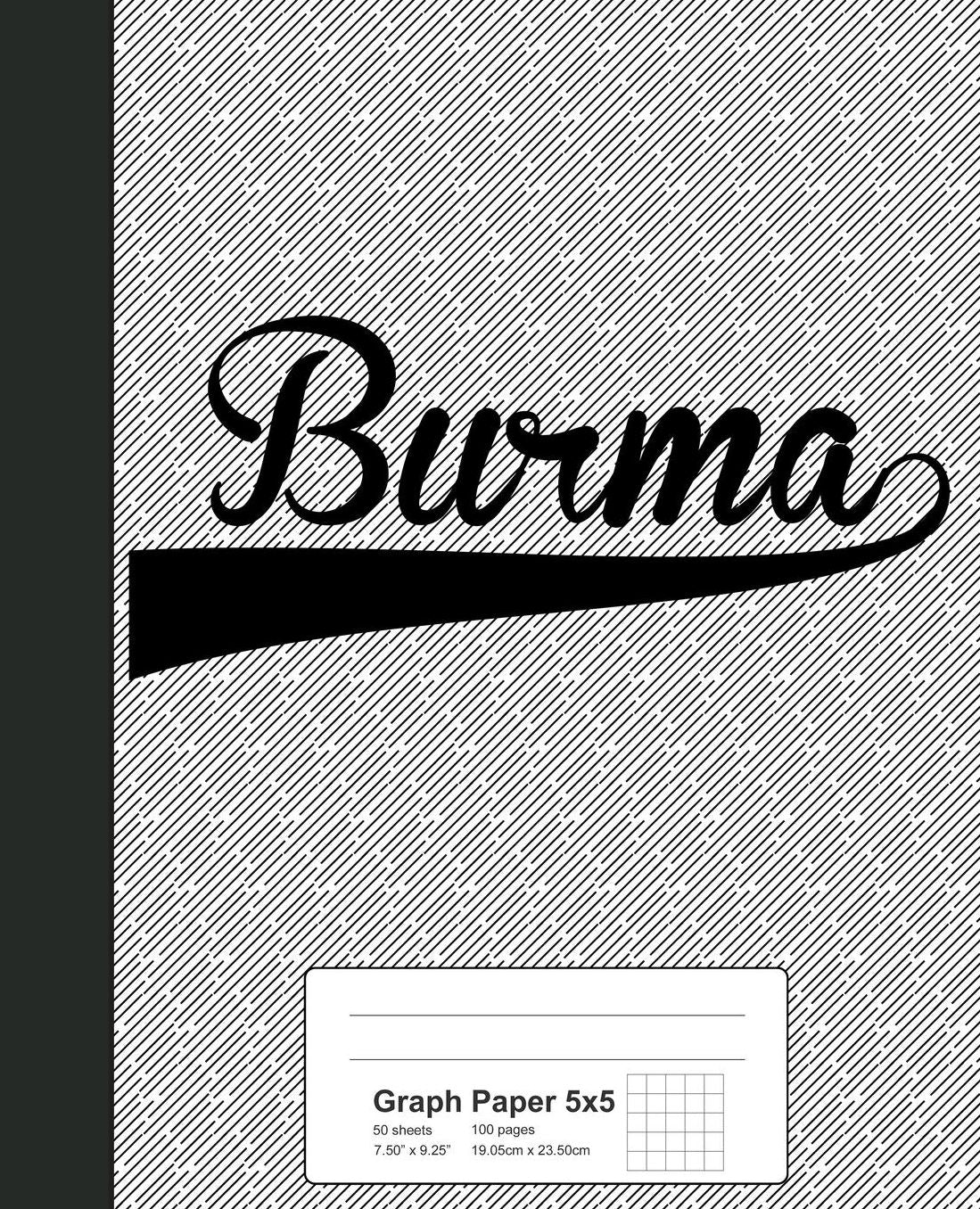 Graph Paper 5x5: BURMA Notebook