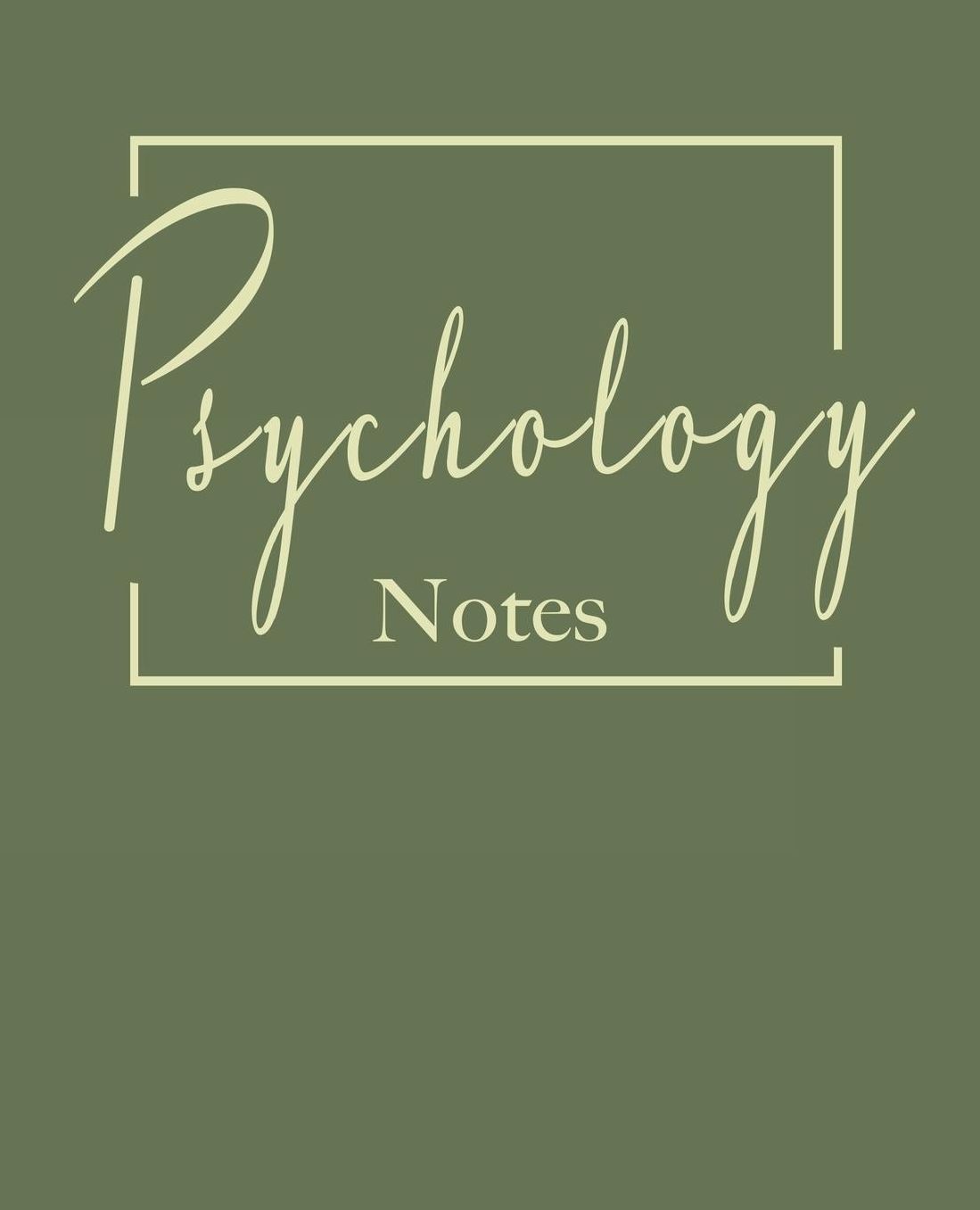 Psychology notes: College ruled composition notebook. 9.75 x 7.5, 140 pages