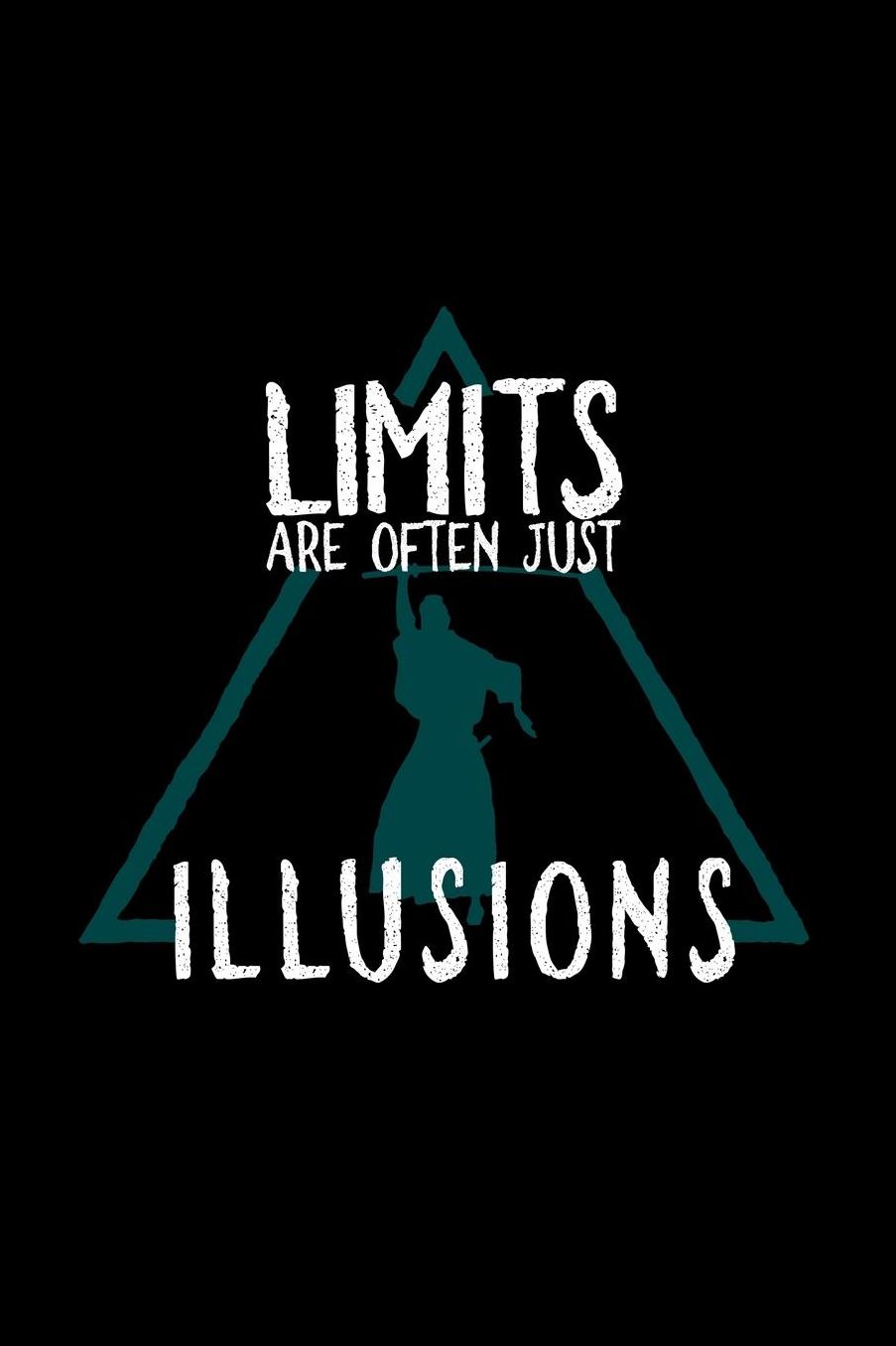 Limits are often illusions: Notebook Journal Diary 110 Lined pages