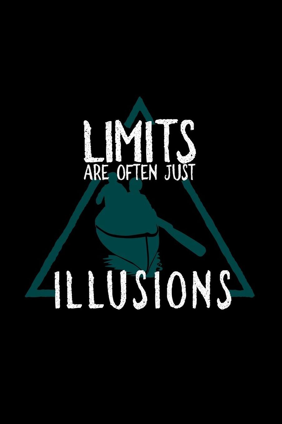 Limits are often illusions: Notebook Journal Diary 110 Lined pages