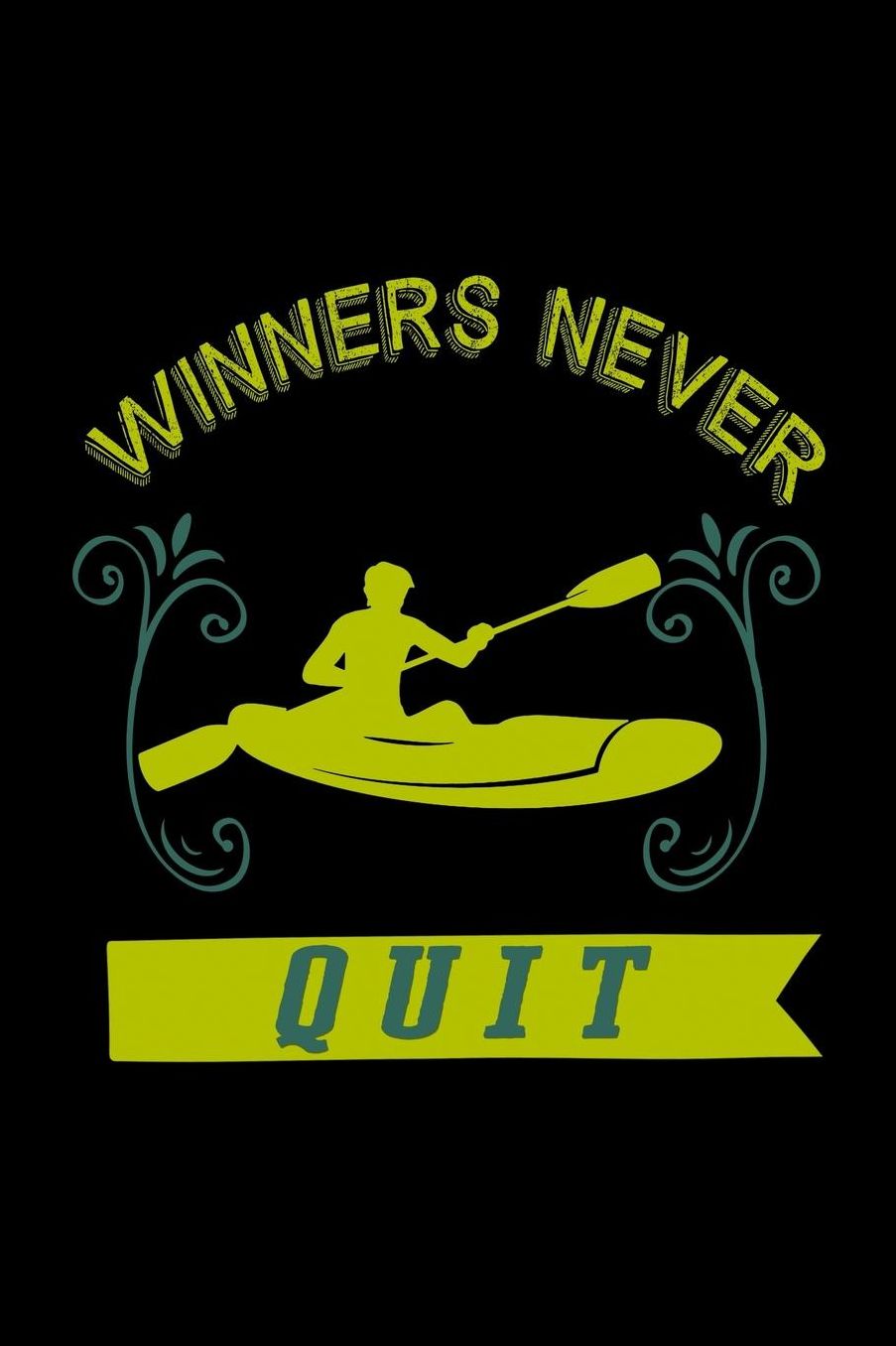 Winners never quit: Notebook Journal Diary 110 Lined pages