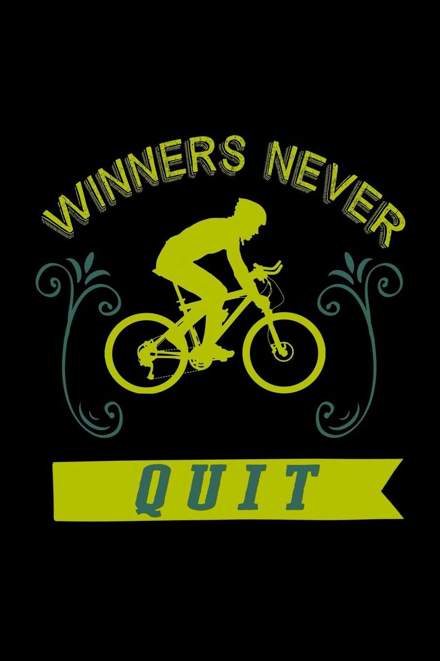 Winners never quit: Notebook Journal Diary 110 Lined pages