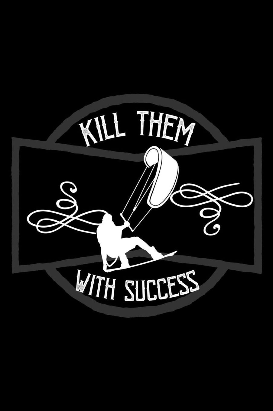Kill them with success: Notebook Journal Diary 110 Lined pages