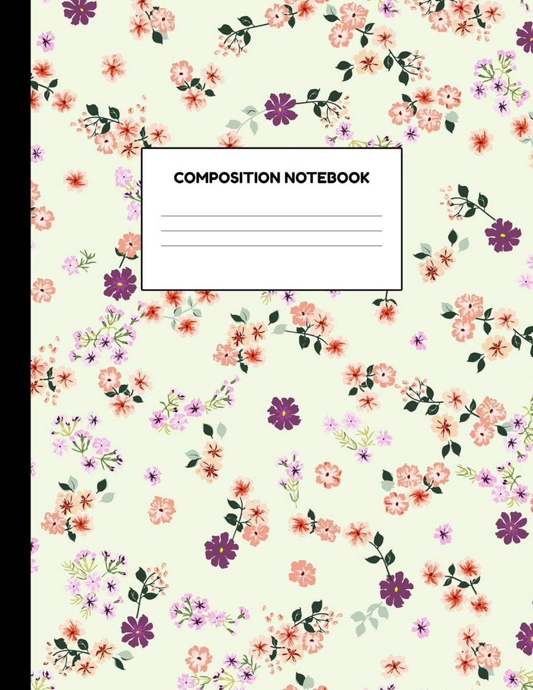 Composition Notebook: Wide Ruled Paper Notebook Journal - Blank Lined Workbook for Teens Kids Students Girls for Home School College for Writing Notes