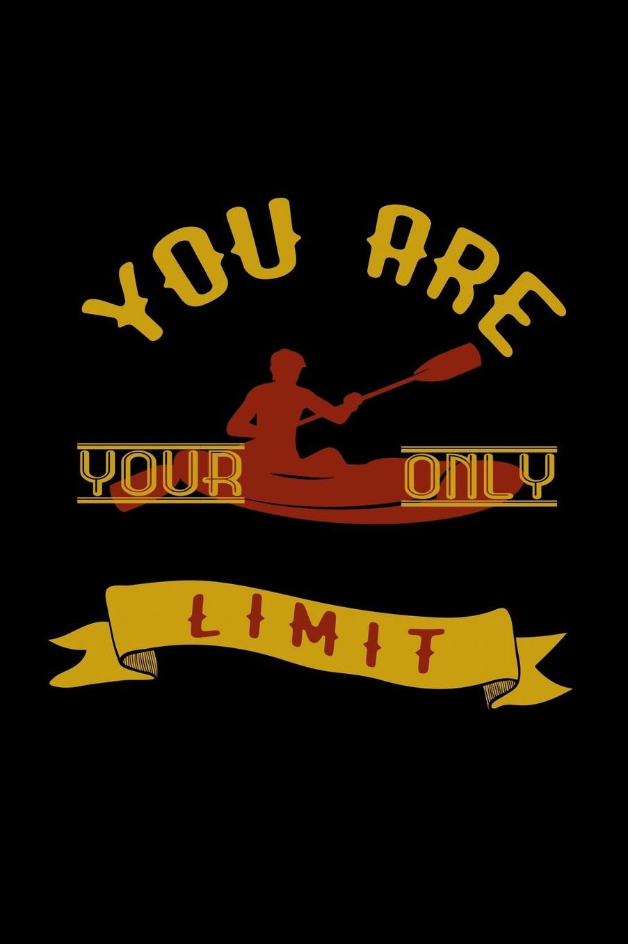 You are your only limit: Notebook Journal Diary 110 Lined pages