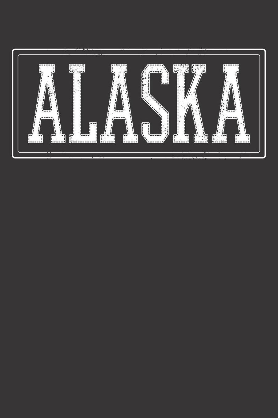 Alaska Gift Notebook: Alaska Vintage 6x9 Dot Grid Dotted 120 Pages School College Notebook