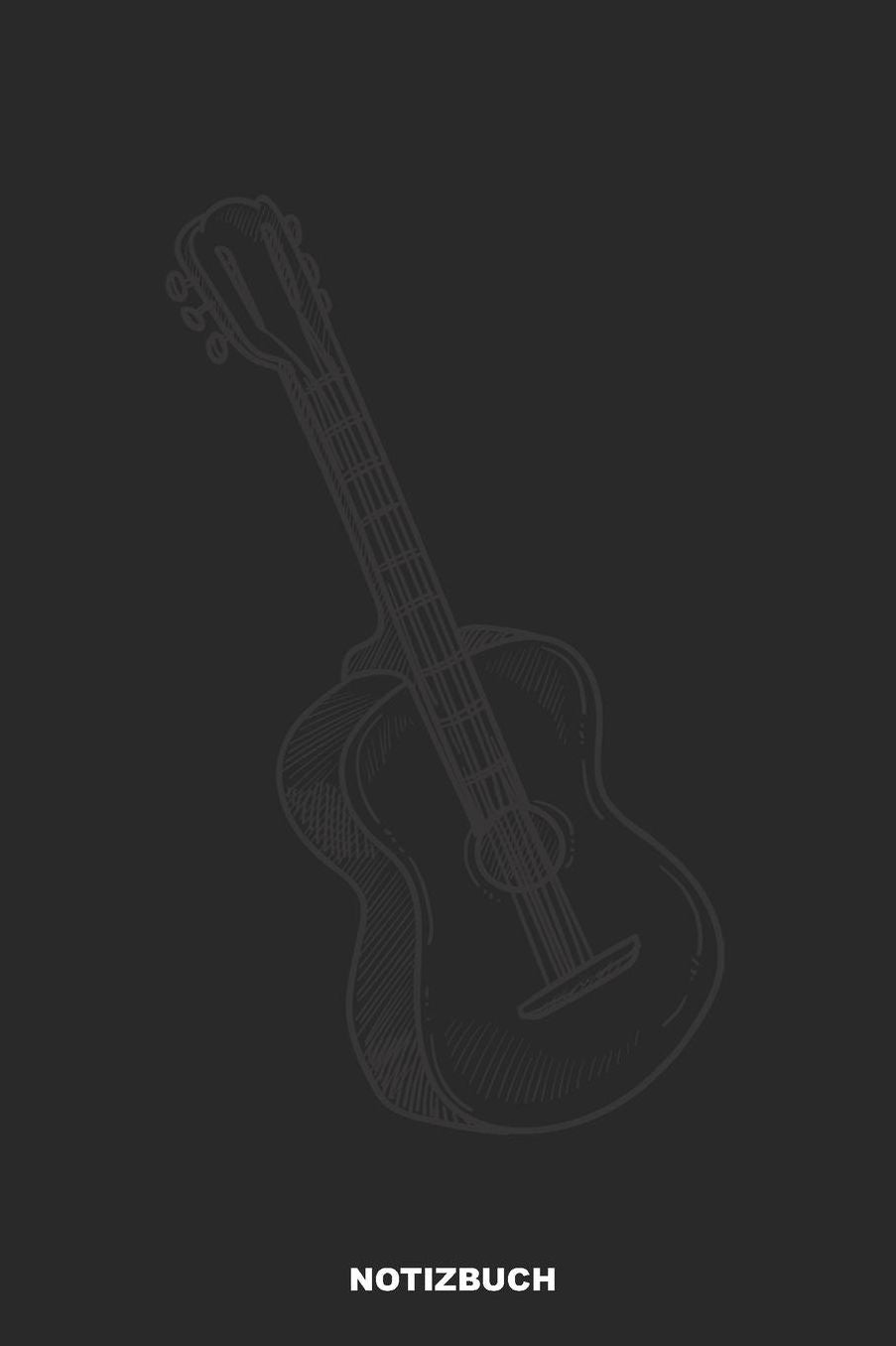 Notizbuch: Punktiertes Gitarre Notizbuch oder Giatrren Notizheft Gepunktet - Musik Journal fï¿½r Mï¿½nner und Frauen punktiert