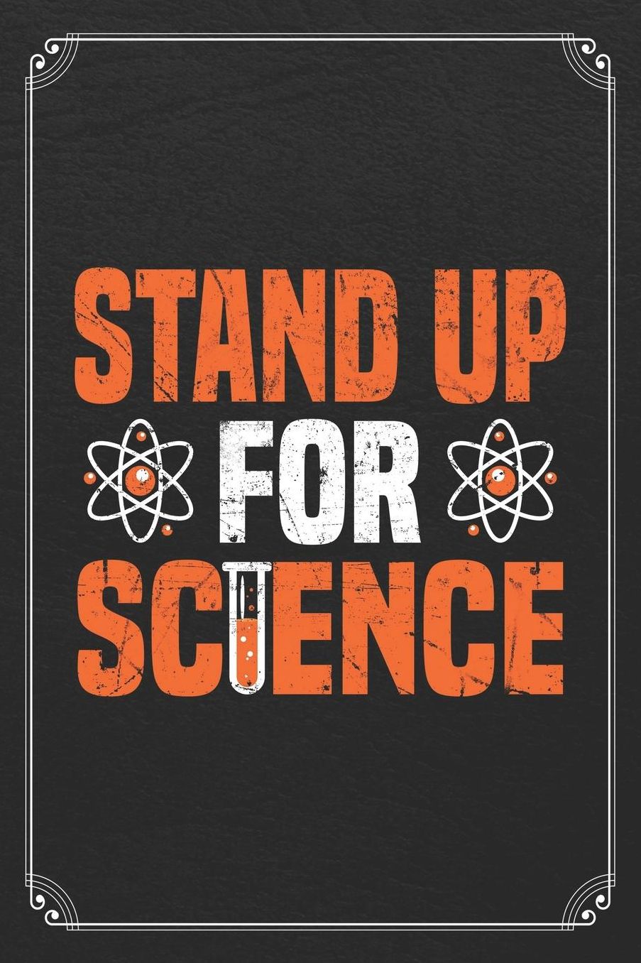 Stand Up For Science: Science Blank Lined Journal Notebook