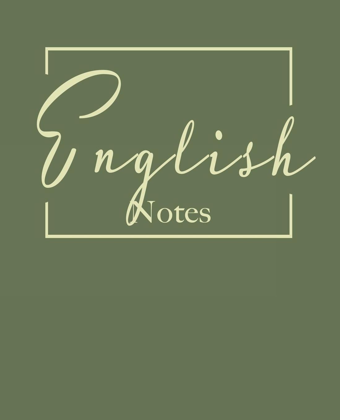 English notes: College ruled composition notebook. 9.75 x 7.5, 140 pages