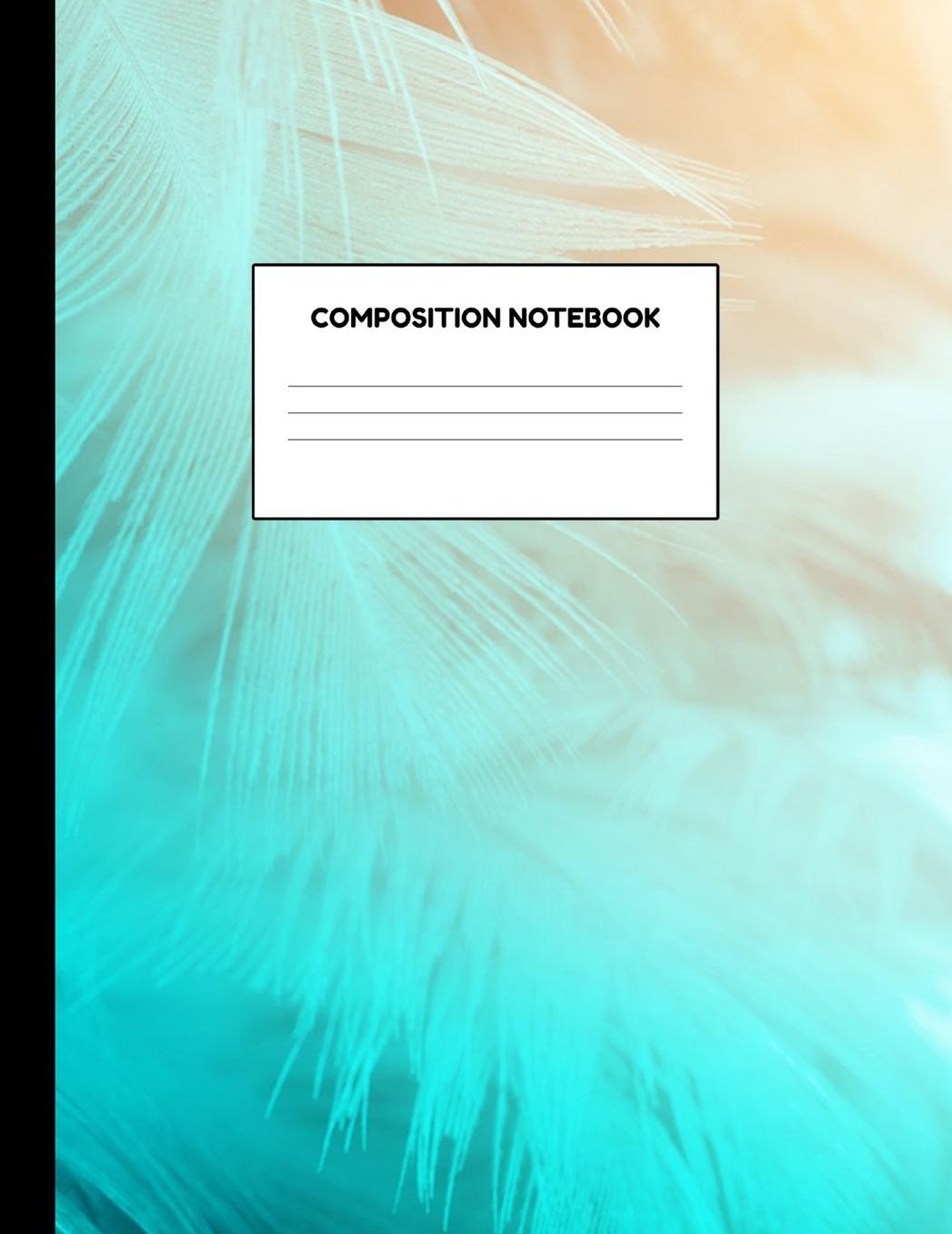 Composition Notebook: Wide Ruled Paper Notebook Journal - Blank Lined Workbook for Teens Kids Students Girls for Home School College for Writing Notes