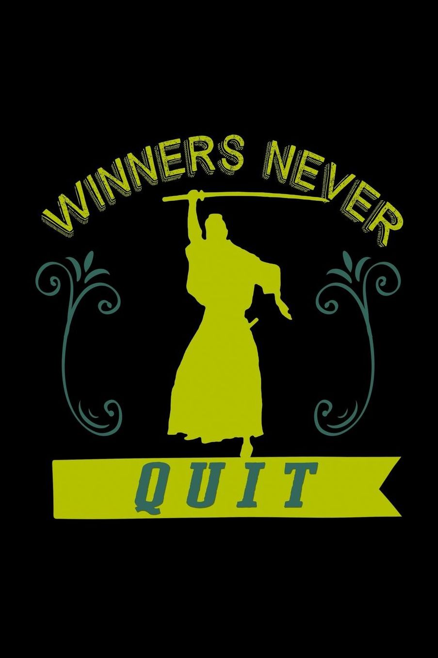 Winners never quit: Notebook Journal Diary 110 Lined pages