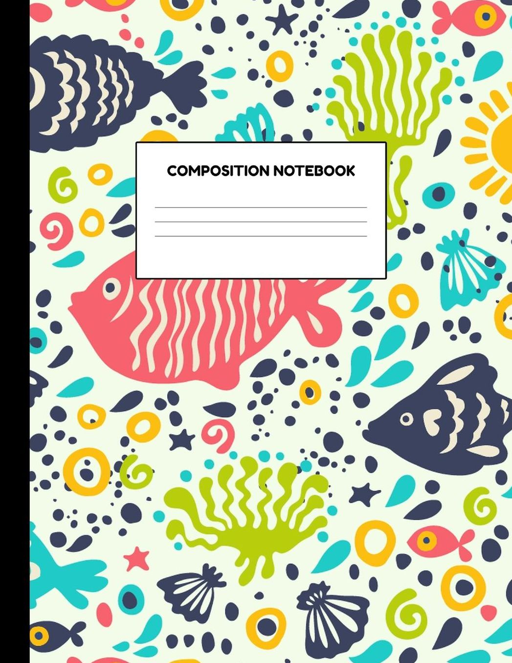 Composition Notebook: Wide Ruled Paper Notebook Journal - Blank Lined Workbook for Teens Kids Students Girls for Home School College for Writing Notes