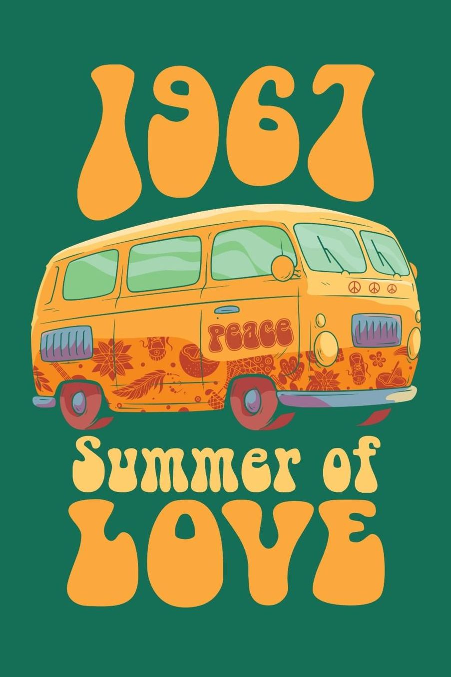 1967 Summer of Love: Hippie Journal, Hippies Peace Love Art Notebook Note-Taking Planner Book, Gypsy Soul Disco 70s 80s Lovers Birthday Present, Hippy Gifts for Hippie Party Festival
