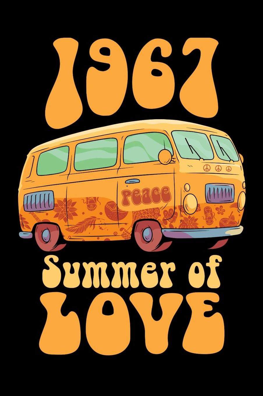 1967 Summer of Love: Hippie Journal, Hippies Peace Love Art Notebook Note-Taking Planner Book, Gypsy Soul Disco 70s 80s Lovers Birthday Present, Hippy Gifts for Hippie Party Festival