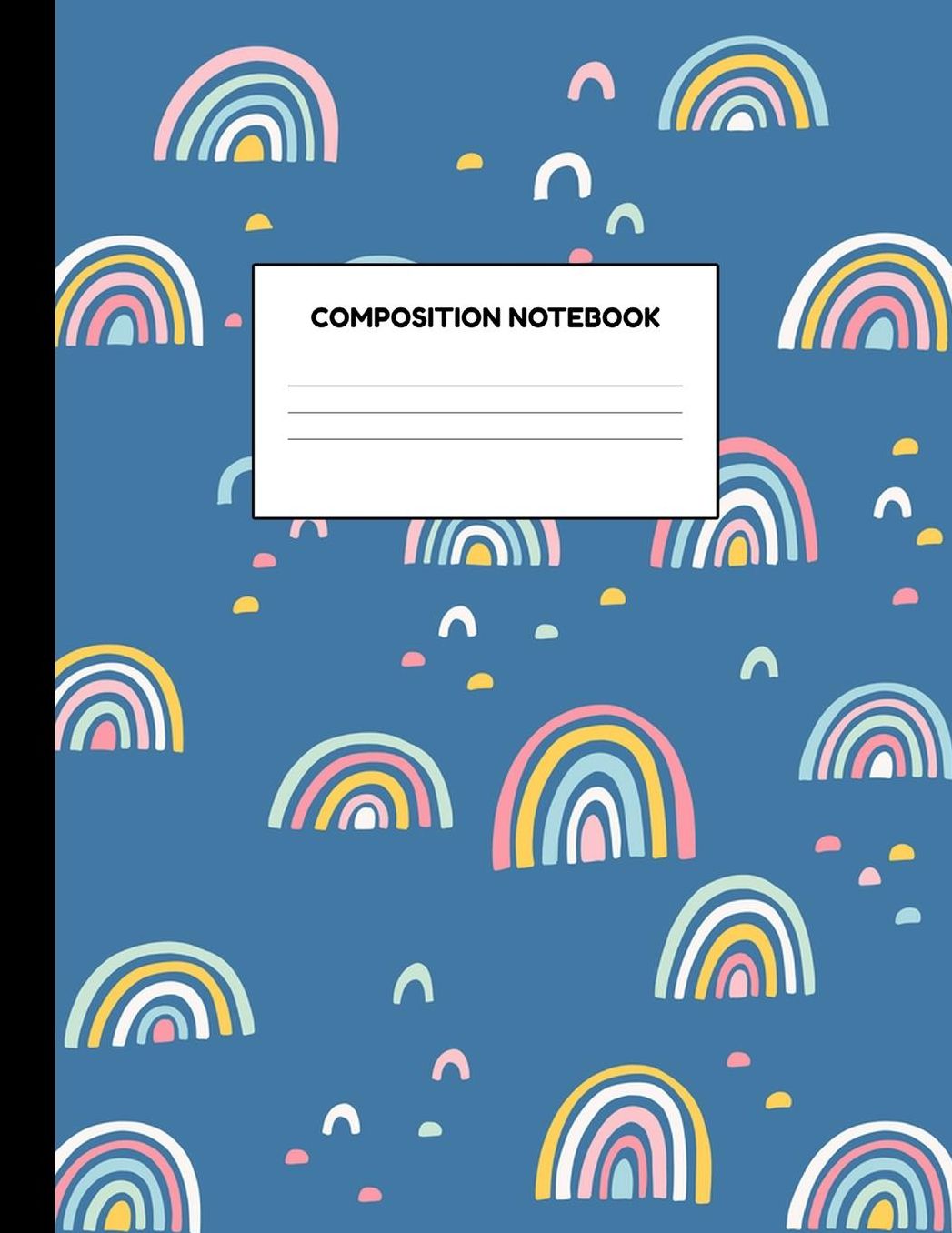 Composition Notebook: Wide Ruled Paper Notebook Journal - Blank Lined Workbook for Teens Kids Students Girls for Home School College for Writing Notes